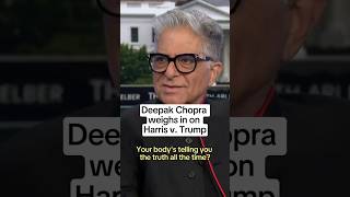 Deepak Chopra weighs in on Harris v Trump [upl. by Cutlerr454]