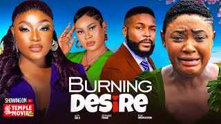 BURNING DESIRE  LIZZY GOLD FELIX OMOKHODION STEPHANIE FRANK  2024 EXCLUSIVE NOLLYWOOD MOVIE [upl. by Meekar449]