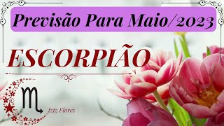 ♏️ SIGNO DE ESCORPIÃO🔥 ➡️ PREVISÃO PARA O MÊS DE MAIO  2023 [upl. by Oiciruam102]