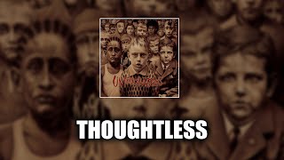 Korn  Thoughtless LYRICS VIDEO [upl. by Yuh]