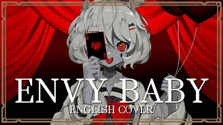 Envy Baby English Cover Eimi Isami [upl. by Blainey429]