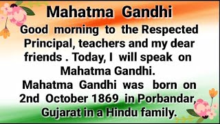 Mahatma Gandhi SpeechMahatma Gandhi Speech In English [upl. by Ardnahcal815]