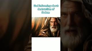 God informing Abraham about destroying Sodom [upl. by Rubina]