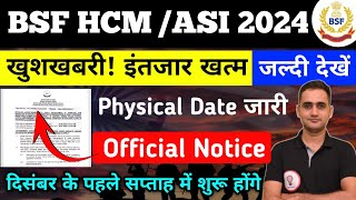 BSF HCM Physical Date 2024  BSF HCM amp ASI Physical Date 2024  CAPF HCM Physical Date 2024 [upl. by Ellennej]