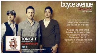 Boyce Avenue  Tonight Lyric VideoOriginal Song on Spotify amp Apple [upl. by Bowler]