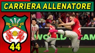 CAMPIONATO BUTTATO  44 CARRIERA ALLENATORE WREXHAM ★ FC 24 Gameplay ITA [upl. by Felicie]