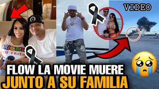 FLOW LA MOVIE MUERE junto a su FAMILIA tras CAER AVION en AEROPUERTO las AMÉRICAS esto paso VIDEO [upl. by Foley]