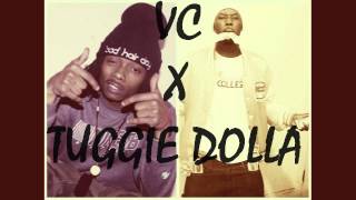 Vc x Tuggie Dolla x Get It Gang [upl. by Shevlo]