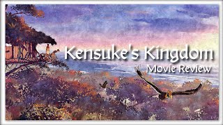 KENSUKES KINGDOM MOVIE REVIEW [upl. by Llerryt]