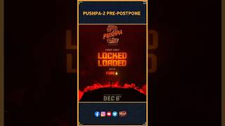 Pushpa2 prepostpone  pushpa2 movie update  allu arjun  sukumar  puspha  panindia [upl. by Aba]