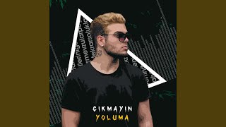 Çıkmayın Yoluma [upl. by Stichter]