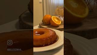 Pudim de Laranja  Receita já no Canal 🧡pudim laranja caramelo belcozinha receitasfaceis [upl. by Yderf]