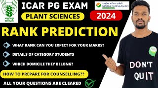 ICAR Rank Prediction ICAR AIEEA PG Exam 2024 Plant Sciences What will be your expected rank [upl. by Friedrick]