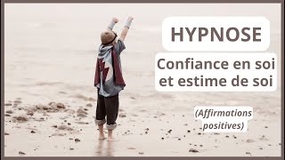 😎 Boostez votre Confiance en Soi avec lHypnose [upl. by Kassity]