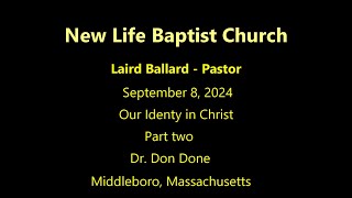 New Life Baptist Church Middleboro MA [upl. by Wootan]