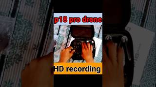 1 ka new p18 PRO drone HD recording camera under 3700 drone dualcamera hdcamera shorts [upl. by Eilyab]