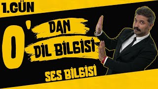 1GÜN  Ses Bilgisi  0dan Dil Bilgisi Kampı  RÜŞTÜ HOCA [upl. by Emmer]