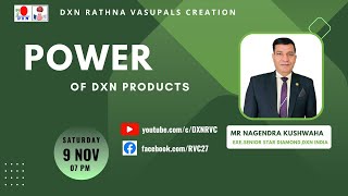 POWER OF DXN PRODUCTS  Mr Nagendra Kushwaha  ESSD  DXN RVC [upl. by Nybbor]