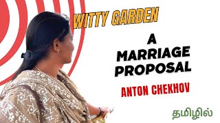 A Marriage Proposal The Proposal by Anton Chekhov summary in Tamil [upl. by Chesney158]