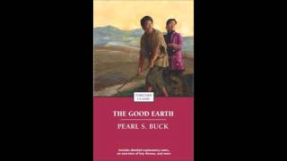 The Good Earth Audiobook Part 1 [upl. by Aihsenod273]