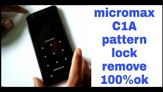 micromax c1a pattern lock remove [upl. by Oiramaj]