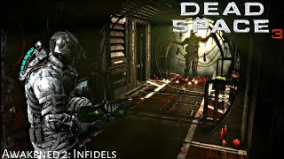 Dead Space 3 2013  Awakened 2 Infidels  Full Game  Ace ToryaheE TV [upl. by Hackney]