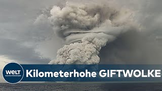 GIGANTISCHE ERUPTION Vulkanausbruch begräbt SüdseeArchipel unter Ascheschicht [upl. by Oria]