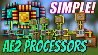 Applied Energistics 2 Processor Autocrafting  SIMPLE amp QUICK Tutorial [upl. by Chilt615]