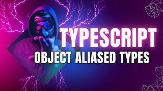 understanding Anonymous type  Aliased and interfaces types in Typescript [upl. by Nyved]