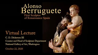 Alonso Berruguete First Sculptor of Renaissance Spain [upl. by Harbot]