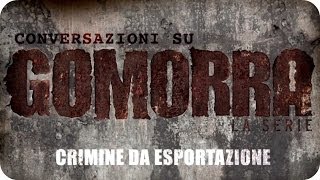 Gomorra La Serie  Crimine da esportazione Roberto Saviano [upl. by Hujsak]