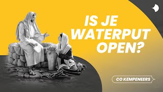 Is je Waterput Open  Co Kempeneers [upl. by Iren]