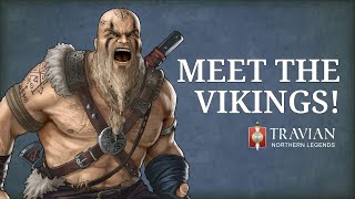 The Vikings  Travian Northern Legends [upl. by Samau]