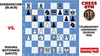 Mikhail Botvinnik vs M Shebarschin Tournament Leningrad Russia 1926 [upl. by Siana]