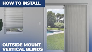 How to Install Outside Mount Vertical Blinds [upl. by Ahseyt]