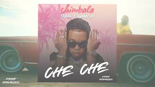 Chimbala Che Che  Rmix  Tribal x Guaracha Danny HernandezDj guaracha tiktok 🔥 [upl. by Chandal450]