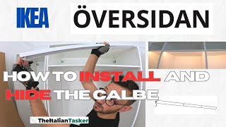 HOW TO INSTALL OVERSIDAN LED IN IKEA PAX AND HIDE THE CABLE [upl. by Mayce]