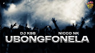 DJ KSB ft Nicco NK Ubongfonela  official audio [upl. by Fuchs]