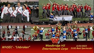 2023 IUSD Band Spectacular Woodbridge HS Entertainment Corps WHSEC  November 1 2023 [upl. by Koenraad]