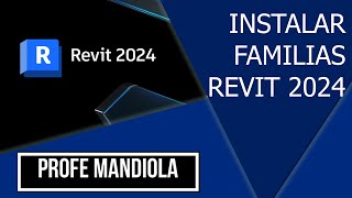 Instalar familias REVIT 2024 [upl. by Tuckie385]