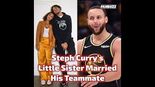 Steph Currys Little Sister Married His Teammate [upl. by Knutson]