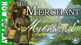 Mythwind  How to play the Merchant [upl. by Yrallih]