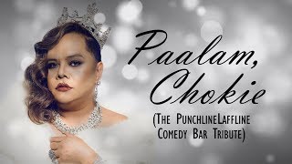 Paalam Chokie The PunchlineLaffline Comedy Bar Tribute [upl. by May991]