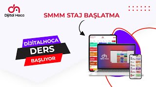 SMMM Staj Başlatma  DijitalHoca [upl. by Antipas]