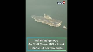 Indias Indigenous Air Craft Carrier INS Vikrant Heads Out For Sea Trials  INS Vikrant  Shorts [upl. by Anastasio614]