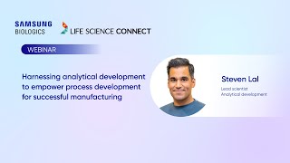 Harnessing Analytical Development To Empower Process Development For Successful Manufacturing [upl. by Sesilu]