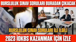 Bursluluk Sınavı 2023 Soruları Buradan Çıkacak MEB Duyurdu İOKBS 2023 Sınavı Kazanmak İçin İzle [upl. by Ayekan]