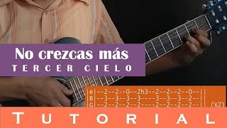 No crezcas más  Tercer cielo Tutorial guitarra intro tabs [upl. by Nolrak]