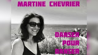 Martine Chevrier  Danser Pour Danser BR Remix [upl. by Alegnaoj651]