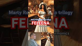 Feleena Marty Robbins El Paso see entire video soloharmonicsrobj8246 [upl. by Egarton364]